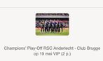 Vip tickets rsca-Brugge, Sports & Fitness, Football, Autres types, Enlèvement, Neuf