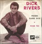 Dick Rivers - Prends Garde Dick (Cover !)  - 1965 -, CD & DVD, Vinyles Singles, Enlèvement ou Envoi, 7 pouces, Pop, Single