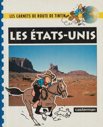 Les carnets de route de Tintin Les états-unis