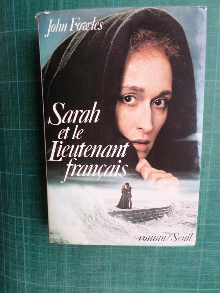 Sarah et le Lieutenant français (John Fowles) – 1972 - 473 p, Boeken, Literatuur, Gelezen, Europa overig, Ophalen of Verzenden