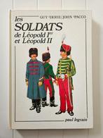 De soldaten van Leopold I en Leopold II, Ophalen of Verzenden, Gelezen, Guy Derie