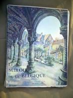 Le miroir de la belgique 3 volumes, Boeken, Gelezen, Ophalen