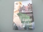 Roman la disparue d'Amsterdam, Utilisé, Enlèvement ou Envoi, Antoinette van Heugten
