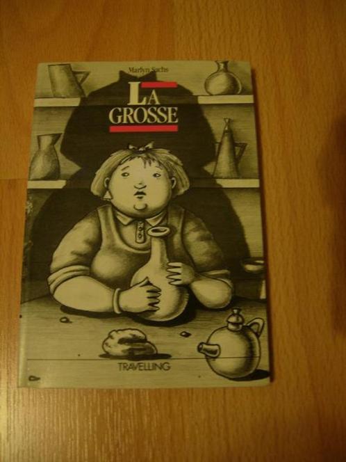 La grosse, de Marlyn Sachs, Livres, Livres pour enfants | Jeunesse | 13 ans et plus, Utilisé, Enlèvement