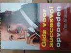 Peter Adriaenssens - Gids voor succesvol opvoeden, Ophalen, Zo goed als nieuw, Peter Adriaenssens