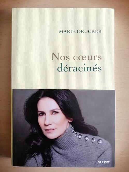 Nos coeurs déracinés de Marie Drucker, Boeken, Essays, Columns en Interviews, Ophalen of Verzenden