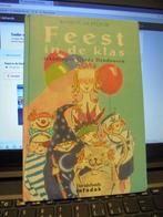 Feest in de klas, Boeken, Ophalen of Verzenden, Gelezen