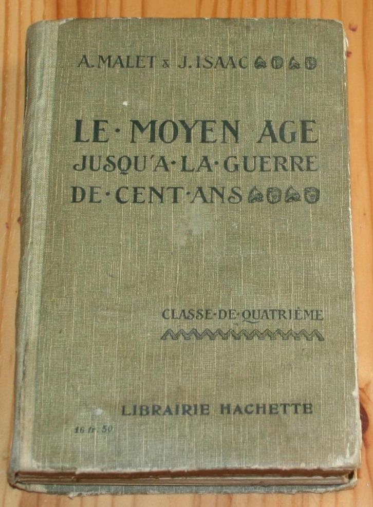 Le Moyen Âge jusqu’à la guerre de Cent Ans Mallet & Isaac, Boeken, Geschiedenis | Wereld, Gelezen, Ophalen