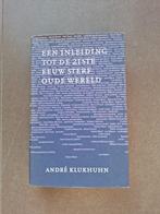 Een inleiding tot de 21e eeuw Sterf Oude Wereld, Boeken, Gelezen, André Klukhuhn, Ophalen of Verzenden, Praktische filosofie