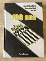 Boek 100 jaar Sporting Charleroi van Pierre Danvoye, Collections, Enlèvement ou Envoi, Comme neuf, Livre ou Revue