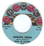 Sugar Pie Desanto – Soulful Dress / Use What You Got, Gebruikt, 7 inch, Single, Ophalen of Verzenden