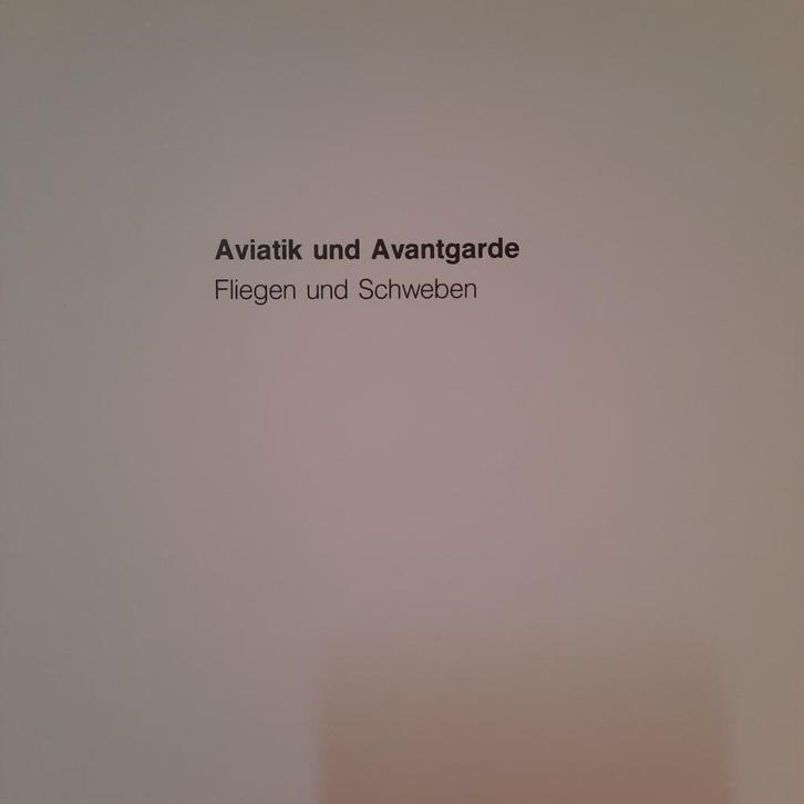 AVIATIK UND AVANTGARDE - LUFTHANSA - FLIEGEN UND SCHWEBEN -D, Boeken, Kunst en Cultuur | Beeldend, Schilder- en Tekenkunst, Ophalen of Verzenden