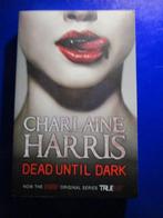 True blood Charlaine Harris - 3 boeken, Ophalen of Verzenden, Zo goed als nieuw, Charlaine Harris