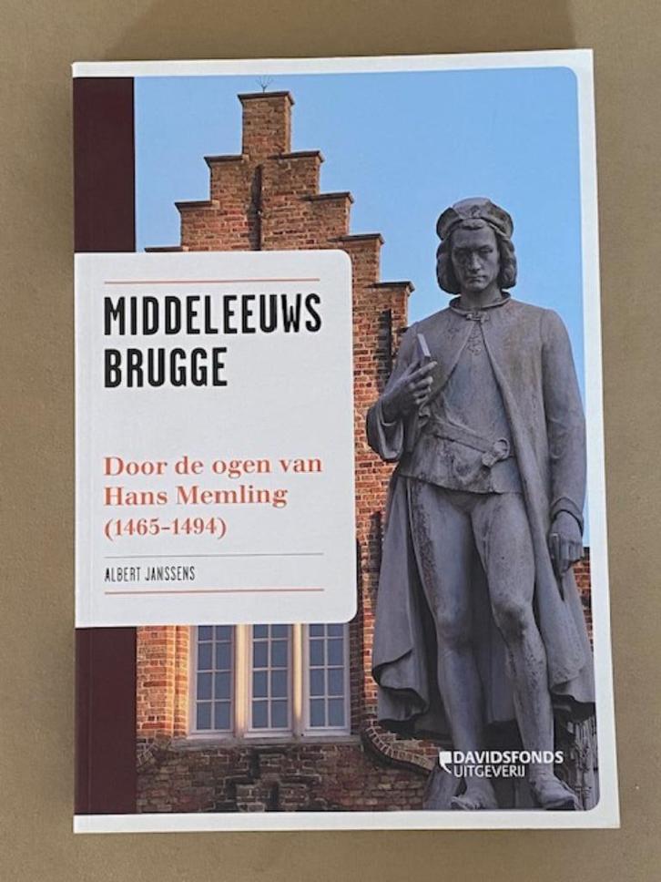 Middeleeuws Brugge door de ogen van Hans Memling, Boeken, Geschiedenis | Stad en Regio, Ophalen of Verzenden