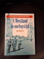 R. Quaghebeur - 't Westland in oorlogstijd, Enlèvement ou Envoi, Comme neuf, R. Quaghebeur