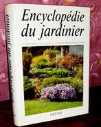 LIVRE " ENCYCLOPEDIE du JARDINIER " PARFAIT ETAT, Ophalen, Zo goed als nieuw, Tuinieren en Tuinplanten