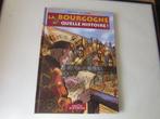 LA BOURGOGNE, QUELLE HISTOIRE !, Enlèvement ou Envoi, B. Lecomte - J.L. Thouard, Comme neuf, Ne s'applique pas