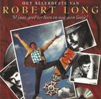CD * ROBERT LONG - HET ALLERBESTE VAN, Cd's en Dvd's, Ophalen of Verzenden, Gebruikt, Levenslied of Smartlap