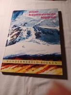 Wonderwereld boeken. Naar besneeuwde toppen. 1962, Livres, Livres pour enfants | Jeunesse | 13 ans et plus, Utilisé, Enlèvement ou Envoi