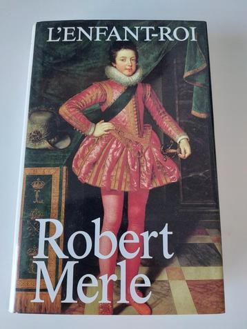 L'enfant-roi, Robert Merle, Enlèvement ou Envoi, Comme neuf