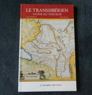 Le Transsibérien - Guide du visiteur