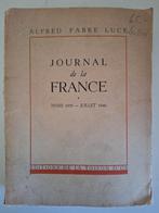 WOII: Alfred Fabre Luce - journal de la France 1939 - 1940, Comme neuf, Enlèvement ou Envoi