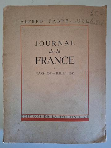 WOII: Alfred Fabre Luce - journal de la France 1939 - 1940