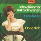 single brenda lee---ich will immer auf dich warten---, Gebruikt, 7 inch, Single, Ophalen of Verzenden