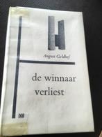 August Geldhof - de winnaar verliest, Boeken, Ophalen of Verzenden