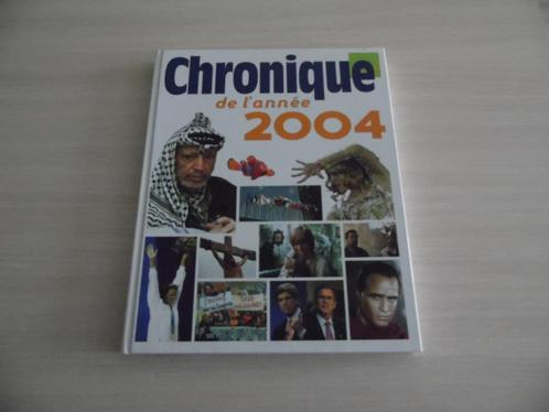CHRONIQUE DE L'ANNÉE    2004, Boeken, Encyclopedieën, Zo goed als nieuw, Los deel, Algemeen, Ophalen of Verzenden
