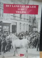 Het land van de Leie en het Tieltse, Boeken, Geschiedenis | Stad en Regio, Ophalen of Verzenden