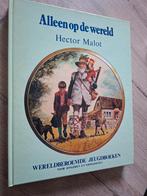 Alleen op de wereld-Hector Malot, Boeken, Ophalen of Verzenden