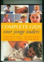 Complete gids voor jonge ouders kind en gezin 480 blz, Boeken, Ophalen of Verzenden, Zo goed als nieuw