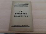 Le Folklore Brabançon – Bulletin du Service de Recherches, Ch. Peeters, 19e siècle, Utilisé, Enlèvement ou Envoi