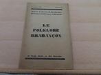 Le Folklore Brabançon – Bulletin du Service de Recherches Hi, Ch. Peeters, Gelezen, 19e eeuw, Ophalen of Verzenden