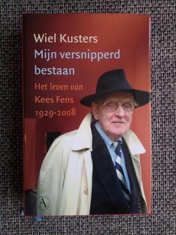 Mijn versnipperd bestaan. Het leven van Kees Fens 1929-2008 disponible aux enchères