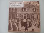Vinyl LP Goede oude bekenden Folk Folklore Streekmuziek, Cd's en Dvd's, Vinyl | Nederlandstalig, Ophalen of Verzenden, 12 inch