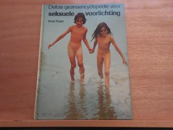 Gezinsencyclopedie voor seksuele voorlichting 10 - 13 jaar –
