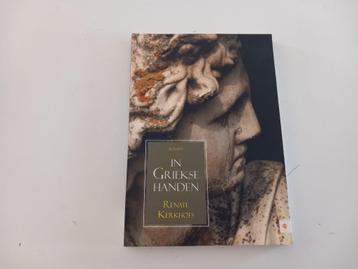 Boek In Griekse Handen Roman Kerkhofs Liefdesverhaal Drama beschikbaar voor biedingen
