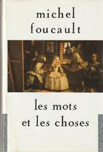 Les mots et les choses Michel Foucault, Boeken, Filosofie, Ophalen of Verzenden, Zo goed als nieuw, Logica of Wetenschapsfilosofie