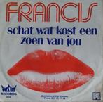 Francis - Schat wat kost een zoen van jou, Cd's en Dvd's, Vinyl Singles, Verzenden, 7 inch, Single, Zo goed als nieuw