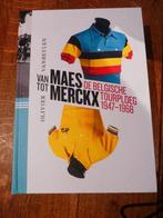 boek van Maes tot Merckx, Boeken, Sportboeken, Ophalen of Verzenden, Nieuw, Lopen en Fietsen