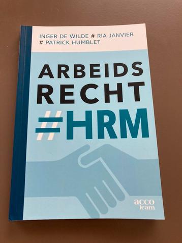 Arbeidsrecht #HRM - Inger De Wilde, Ria Janvier, P. Humblet beschikbaar voor biedingen