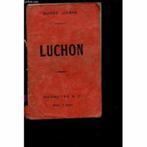 Luchon / Gidsen Joanne, Boeken, Reisgidsen, Ophalen of Verzenden, Europa, Overige merken
