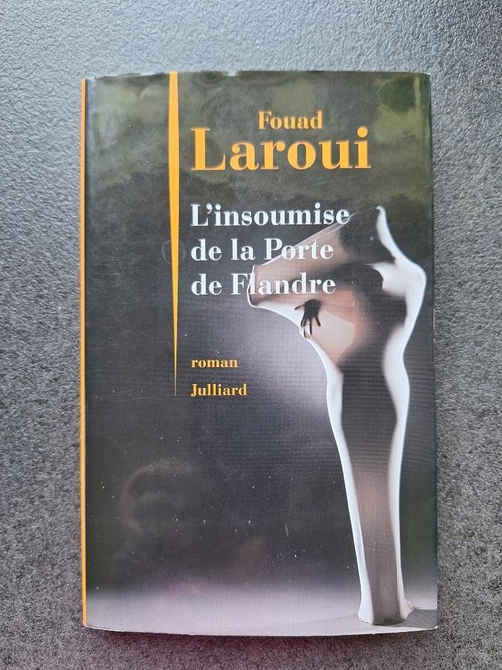 L'insoumise de la porte de Flandre - Fouad Laroui, Livres, Romans, Comme neuf, Reste du monde, Enlèvement ou Envoi