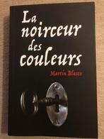 La noirceur des couleurs (Martin Blasco), Zo goed als nieuw