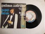 JACQUES DUTRONC - Gentleman cambrioleur (45t), Cd's en Dvd's, Filmmuziek en Soundtracks, 7 inch, Single, Ophalen of Verzenden