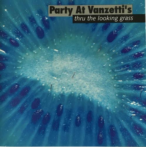 Party At Vanzetti's – Thru The Looking Grass - cd, Cd's en Dvd's, Cd's | Rock, Ophalen of Verzenden