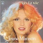 single Jeane Manson - Vis ta vie, Pop, Ophalen of Verzenden, 7 inch, Zo goed als nieuw