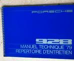 Porche 928  manuel technique ‘79  Repertoire D’entretien, Ophalen of Verzenden